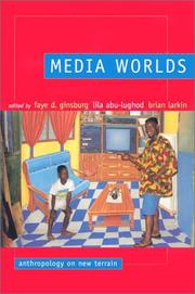 Media worlds : anthropology on new terrain