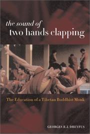 The sound of two hands clapping by Georges B. J. Dreyfus
