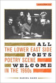 Cover of: All poets welcome: the Lower East Side poetry scene in the 1960s