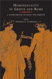 Homosexuality in Greece and Rome by Thomas K. Hubbard