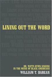 Lining out the word : Dr. Watts hymn singing in the music of Black Americans