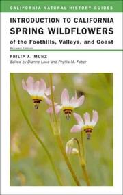 Cover of: Introduction to California Spring Wildflowers of the Foothills, Valleys, and Coast (California Natural History Guides)