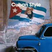 Cover of: Cuban Style 2008 Calendar (2008 Wall Calendar)