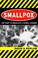Cover of: Smallpox
