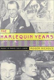 Cover of: The Harlequin Years: Music in Paris 1917-1929