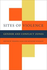 Sites of violence : gender and conflict zones