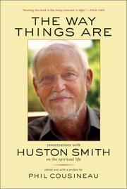 The Way Things Are by Huston Smith