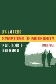 Symptoms of modernity : Jews and queers in late-twentieth-century Vienna