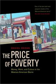 Cover of: The price of poverty: money, work, and culture in the Mexican-American barrio