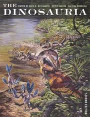Cover of: The dinosauria by edited by David B. Weishampel, Peter Dodson, Halszka Osmólska.