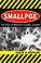 Cover of: Smallpox