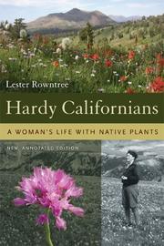 Cover of: Hardy Californians by Lester Rowntree