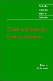 Cover of: Classic and Romantic German Aesthetics (Cambridge Texts in the History of Philosophy)