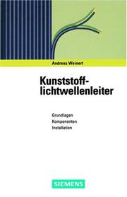 Kunststofflichtwellenleiter : Grundlagen, Komponenten, Installation