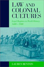 Law and colonial cultures : legal regimes in world history, 1400-1900