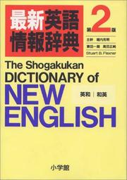 Cover of: Saishin Eigo jōhō jiten: The Shogakukan dictionary of new English