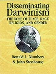 Cover of: Disseminating Darwinism: The Role of Place, Race, Religion, and Gender