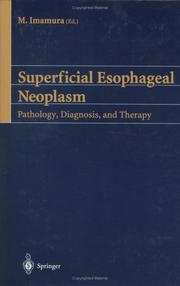 Superficial Esophageal Neoplasm by M. Imamura