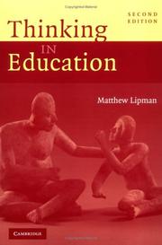 Thinking in education by Matthew Lipman