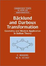 Bäcklund and Darboux transformations : geometry and modern applications in soliton theory