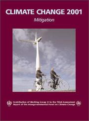 Climate change 2001 : mitigation : contribution of Working Group III to the third assessemnt report of the Intergovernmental Panel on Climate Cange