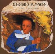 Cover of: O Espirito da Arvore (The Spirit of the Tree)