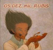 Cover of: Os dez mil Rubis (The Sharkmans Thanks)
