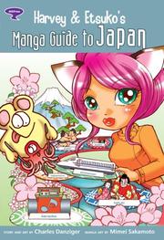 Cover of: Harvey And Etsuko's Manga Guide To Japan