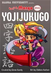 Cover of: Kanji De Manga: Yoji-Jukugo