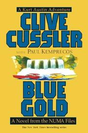 Blue gold by Clive Cussler, Paul Kemprecos