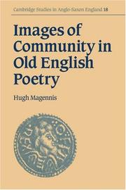 Cover of: Images of Community in Old English Poetry (Cambridge Studies in Anglo-Saxon England)