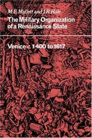 Cover of: The Military Organisation of a Renaissance State: Venice c. 1400 to 1617 (Cambridge Studies in Early Modern History)