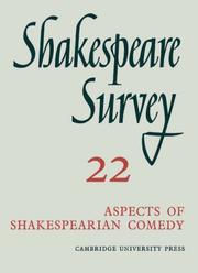 Shakespeare survey : an annual survey of Shakespearian study & production. 22 : [Aspects of Shakespearian comedy]