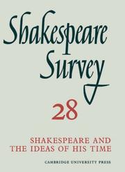 Shakespeare survey : an annual survey of Shakespearian study and production. 28 : [Shakespeare and the ideas of his time]