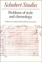 Cover of: Schubert studies: problems of style and chronology