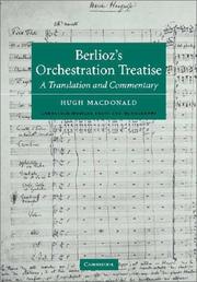 Berlioz's orchestration treatise : a translation and commentary