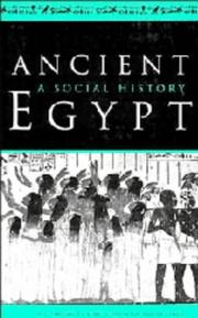 Cover of: Ancient Egypt by Bruce G. Trigger, B. J. Kemp, D. O'Connor, A. B. Lloyd