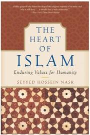 The Heart of Islam by Seyyed Hossein Nasr