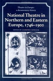 National theatre in Northern and Eastern Europe, 1746-1900