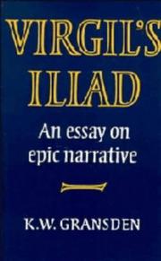 Virgil's Iliad : an essay on epic narrative