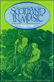 Cover of: Scotland in music by Roger Fiske