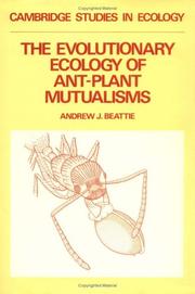 Cover of: The evolutionary ecology of ant-plant mutualisms