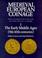 Cover of: Medieval European coinage