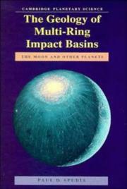 The geology of multi-ring impact basins by Paul D. Spudis