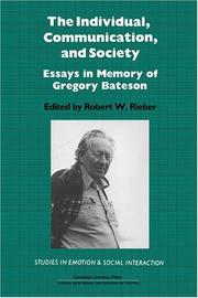 The Individual, communication and society : essays in memory of Gregory Bateson