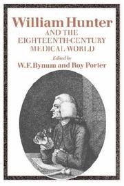 Cover of: William Hunter and the eighteenth-century medical world