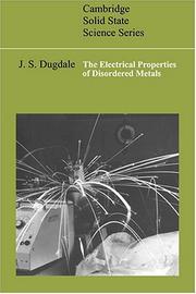 Cover of: The electrical properties of disordered metals