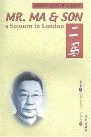 Cover of: Mr. Ma & Son: A Sojourn in London