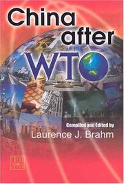 Cover of: China After WTO by Laurence J. Brahm