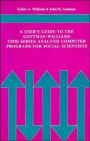 A users' guide to the Gottman-Williams time-series analysis computer programs for social scientists